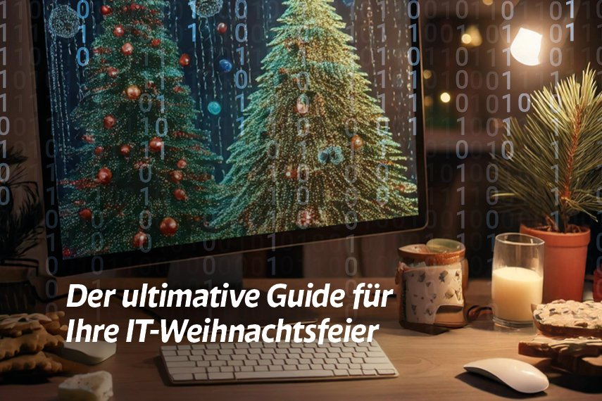 Guide IT-Weihnachtsfeier